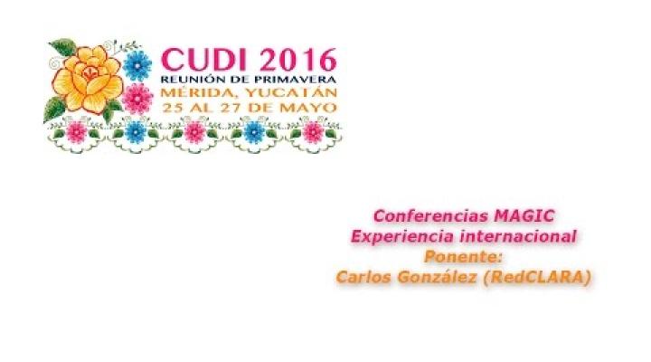 Preview image for the video "#CUDIPrimavera2016 Aplicaciones: Experiencia internacional (MAGIC)".
