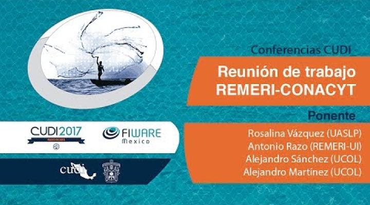 Preview image for the video "#ReuniónCUDI2017 Reunión de trabajo REMERI-CONACYT  parte 2 de 2".
