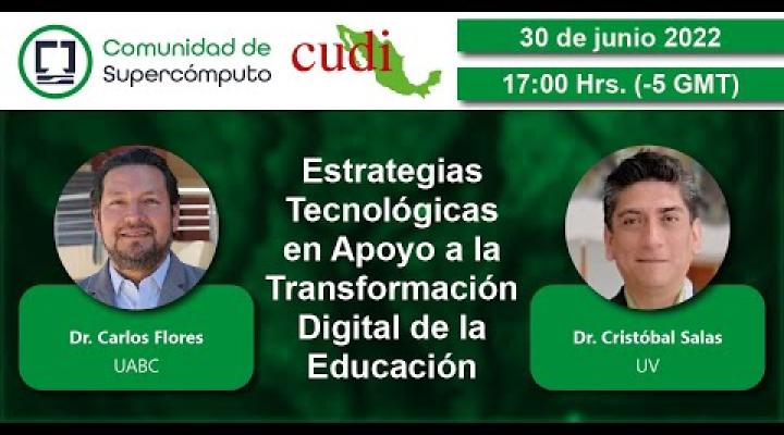 Preview image for the video "Estrategias Tecnológicas en Apoyo a la Transformación Digital de la Educación | Día Virtual".