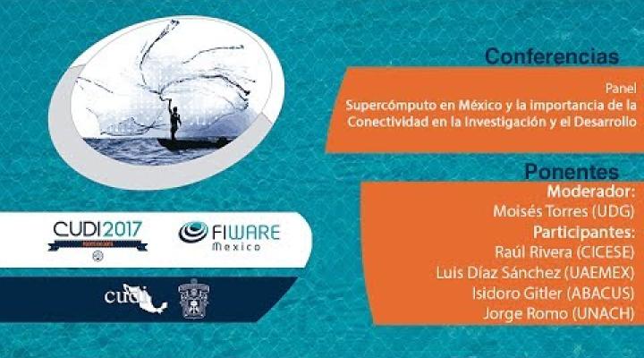 Preview image for the video "#ReuniónCUDI2017 Panel Supercómputo en México".