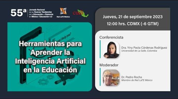 Preview image for the video "Jornada 55: Inteligencia Artificial en la Educación | RedLaTe MX".