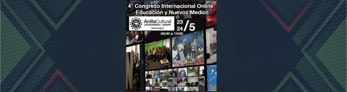 4° Congreso Internacional Online de Educación y Nuevos Medios