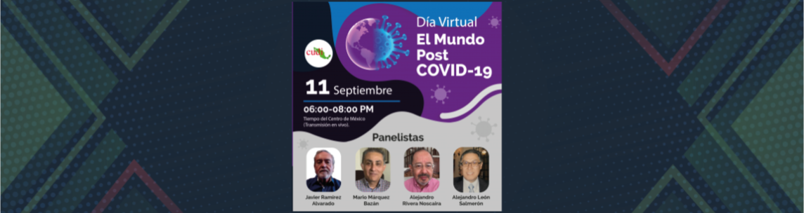 Día Virtual CUDI "El mundo post COVID 19"