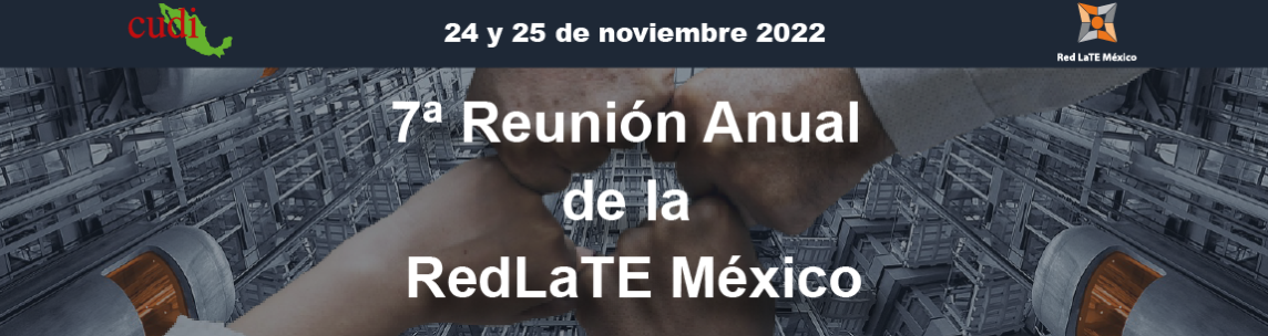 Séptima Reunión Anual de la Red LATE-MX
