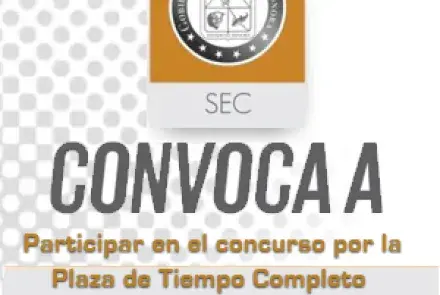 Convocatoria para concursar  por una plaza de tiempo completo de profesor-investigador  de enseñanza superior Asociado “A”