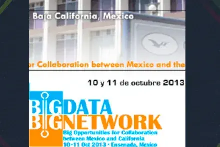 Investigadores de los EE. UU., y de  México encuentran oportunidades de colaboración en el BigData, Big Network