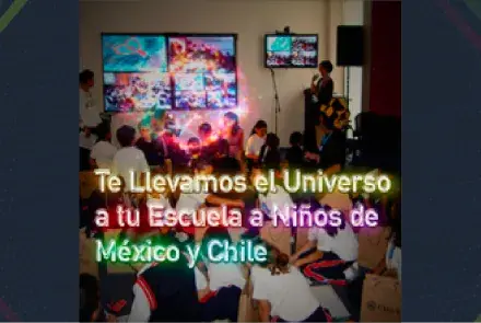 Te Llevamos el Universo a tu Escuela