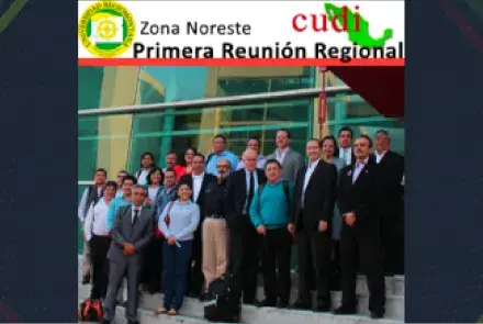 Primera Reunión Regional de Miembros CUDI - Zona Noreste