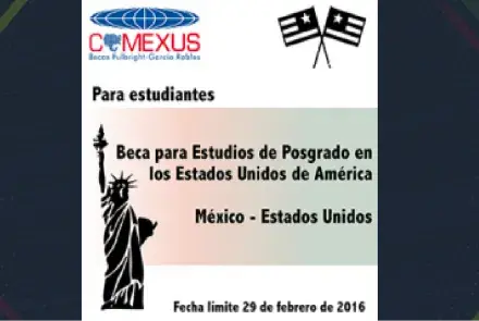 Alerta de Fondos, Beca Fulbright-García Robles para Estudios de Posgrado en los Estados Unidos de América 