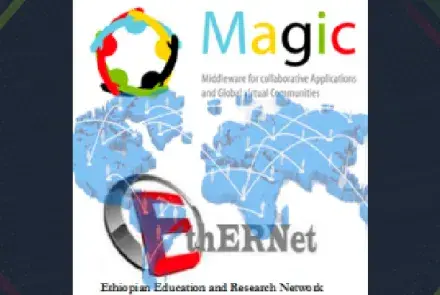 La Red Nacional de Investigación y Educación de Etiopía se integra al proyecto MAGIC