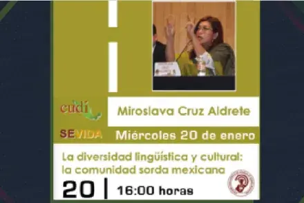 Diversidad lingüística y cultural: la comunidad sorda mexicana 