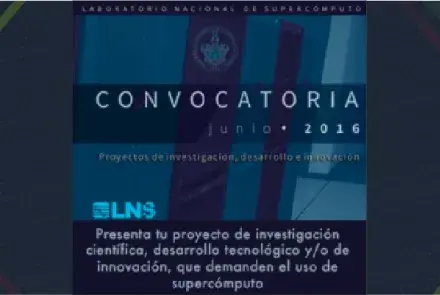 Convocatoria del  Laboratorio Nacional de Supercómputo del Sureste de México (LNS)