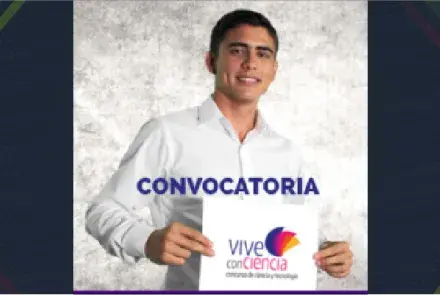 Convocatoria al tercer concurso de ciencia, tecnología e innovación “vive conciencia 2016”