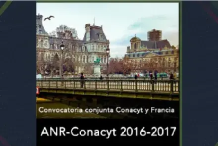 Lanzan convocatoria conjunta Conacyt y Francia
