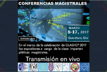 Transmisión en vivo de Conferencias Magistrales en el marco de la CLASHEP 2017