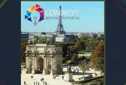 Obtén una beca Conacyt y estudia en Francia