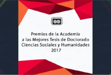 Premios de la Academia a las Mejores Tesis de Doctorado Ciencias Sociales y Humanidades  2017