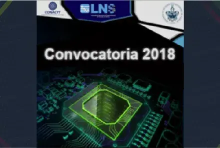 Convocatoria 2018, del Laboratorio Nacional de Supercómputo del Sureste de México (LNS)