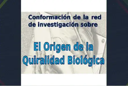 Conforman Red de Investigación de Quiralidad Biológica