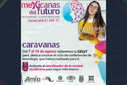 Caravanas Mexicanas del Futuro, trazando conciencias pensando en TI