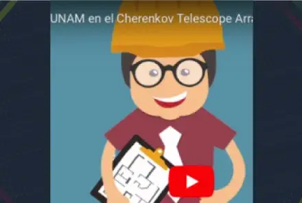 Participa la UNAM en el Cherenkov Telescope Array