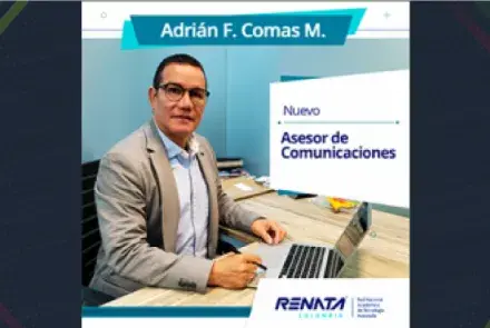 RENATA tiene nuevo asesor de comunicaciones
