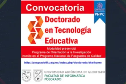 Convocatoria Doctorado en Tecnología Educativa