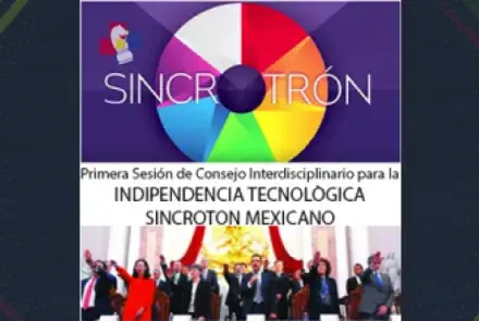 Nace el Sincrotrón, el proyecto de gran ciencia más ambicioso de México