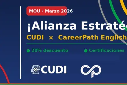 CUDI y CareerPath English formalizan alianza estratégica en educación 