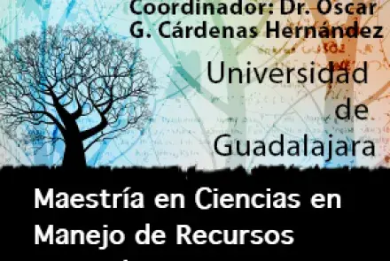 Maestría en Ciencias en Manejo de Recursos Naturales