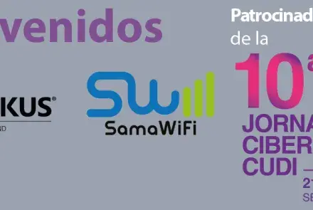 RUCKUS Networks y SAMA WIFI se suman como Patrocinadores Plata de la 10ª Jornada de Ciberseguridad CUDI