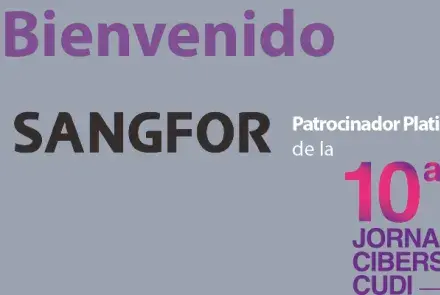 Sangfor Technologies llega a México con todo: Patrocinador Platino de la 10ª Jornada de Ciberseguridad CUDI